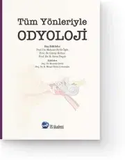  Tüm Yönleriyle ODYOLOJİ