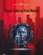 Yapay Zekâ ve Yeni Medya